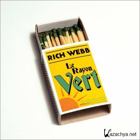 Rich Webb - Le Rayon Vert (2018)