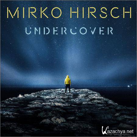 Mirko Hirsch - Undercover (Free Christmas Edition) (2019)