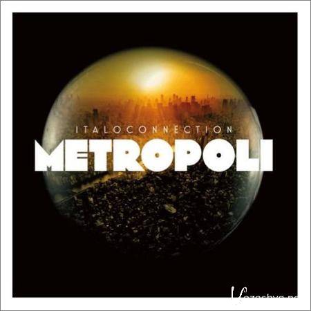 Italoconnection - Metropoli (Expanded Edition) (2019)