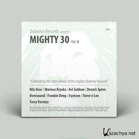Dubwise Pres. Mighty 30, Vol. III (2019)