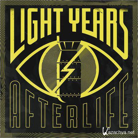 Light Years - Afterlife (2018)