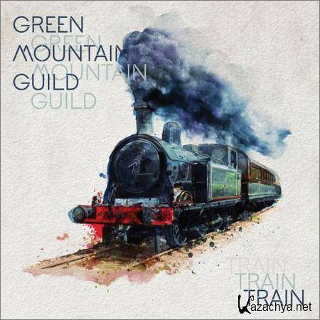 Green Mountain Guild - Train (2019)