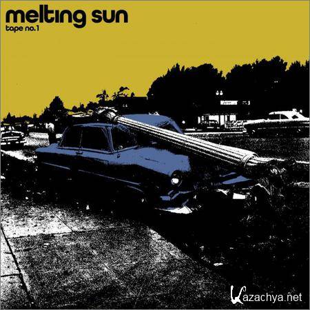 Melting Sun - Tape No.1 (2018)