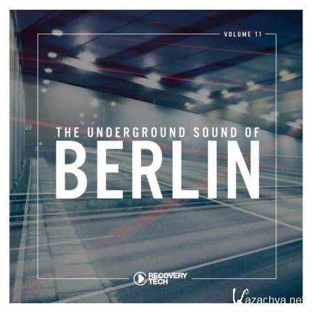 The Underground Sound of Berlin, Vol. 11 (2019)
