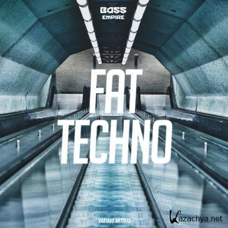 Fat Techno (2019)