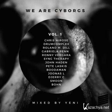 We Are Cyborgs! Vol  1 (2019)
