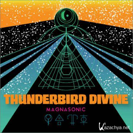 Thunderbird Divine - Magnasonic (2019)