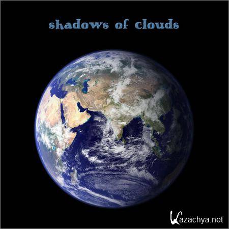 Shadows of Clouds - Earth (2019)
