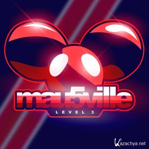 Deadmau5 - mau5ville: Level 3 (2019)