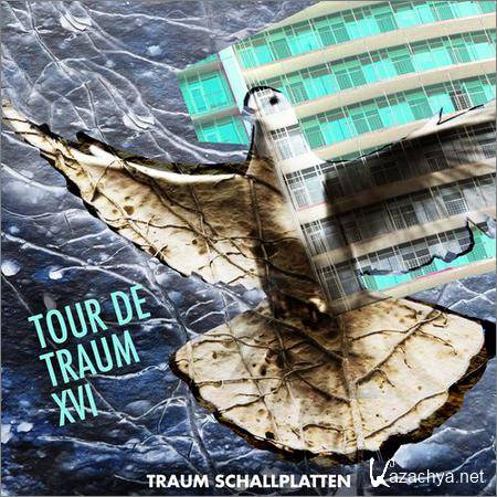 VA - Tour De Traum XVI (Mixed by Riley Reinhold) (2019)
