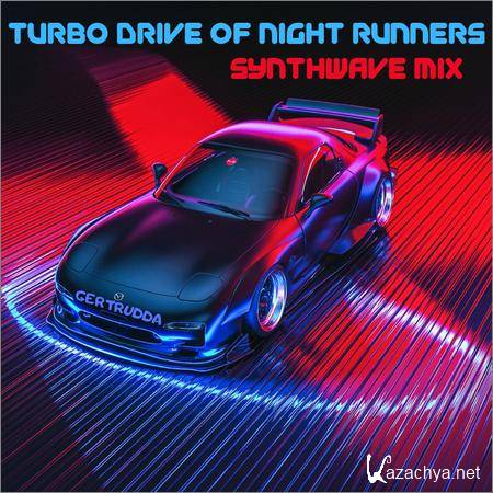 VA - Turbo Drive Of Night Runners (Synthwave Mix) (2019)