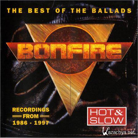 Bonfire - Hot And Slow (The Best Of The Ballads) (1997)