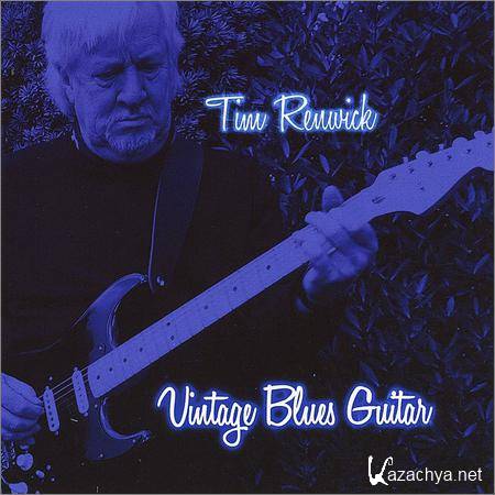 Tim Renwick - Vintage Blues Guitar (2013)
