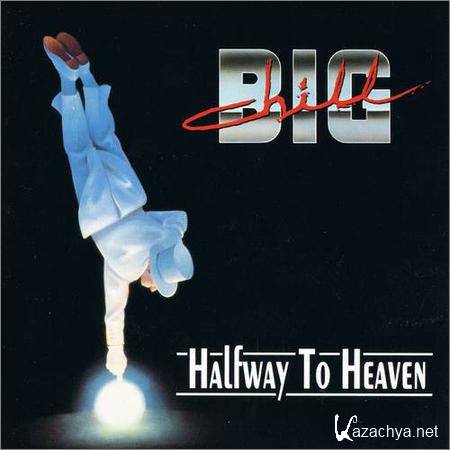Big Chill - Halfway To Heaven (1992)