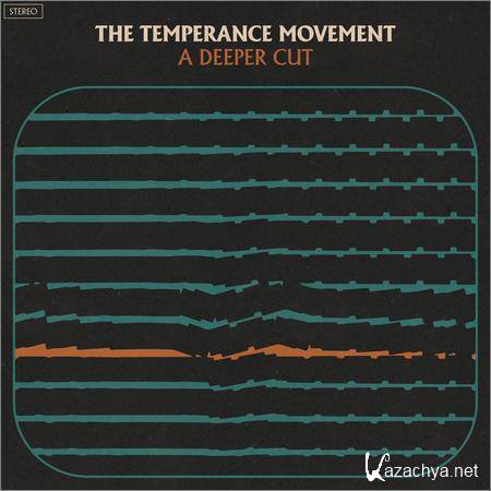 The Temperance Movement - A Deeper Cut (2018)