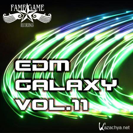 Fame Game Recordings - EDM Galaxy, Vol. 11 (2019)