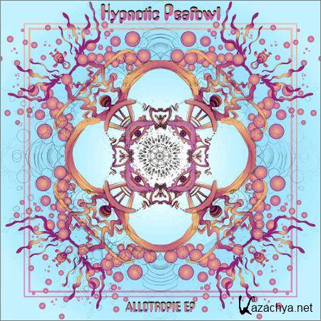Hypnotic Peafowl - Allotropie (EP) (2019)