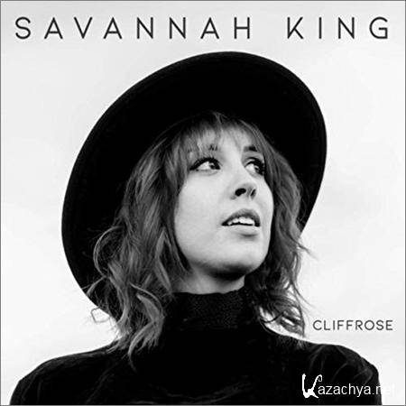 Savannah King - Cliffrose (2019)