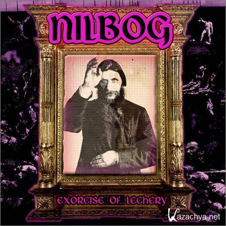 Nilbog - Exorcize of Lechery (2019)