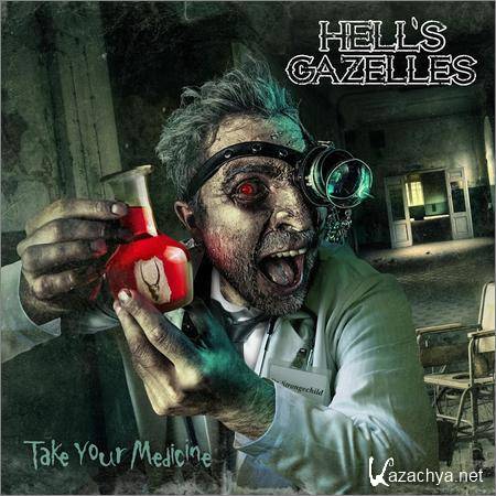 Hells Gazelles - Take Your Medicine (EP) (2018)
