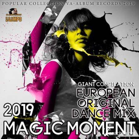 Magic Moment: Original European Dance Mix (2019)