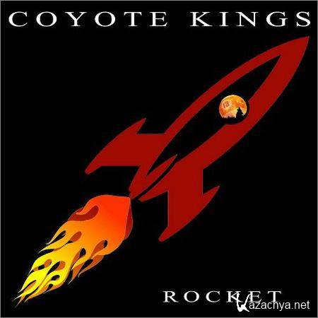 Coyote Kings - Rocket (2019)