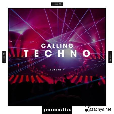 Calling Techno!, Vol. 6 (2019)