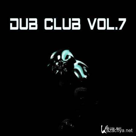 Dub Club Vol 7 (Compiled & Mixed By Van Czar) (2019)
