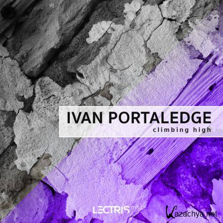 Ivan Portaledge - Climbing High (2019)