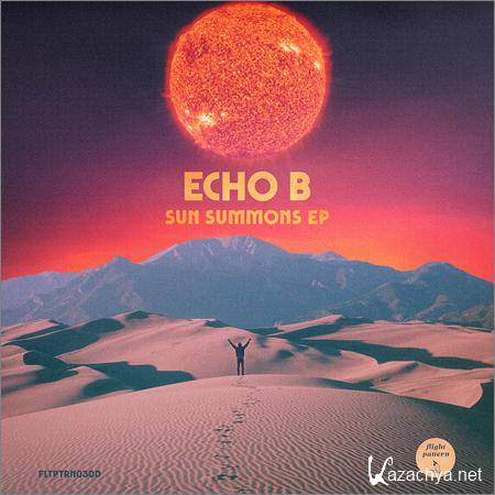 Echo B - Sun Summons (2019)