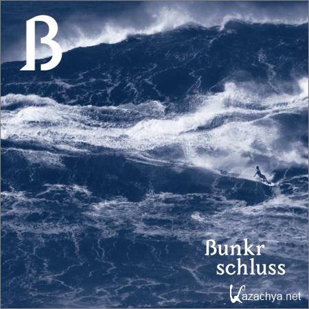 Bunkr - Schluss (2019)