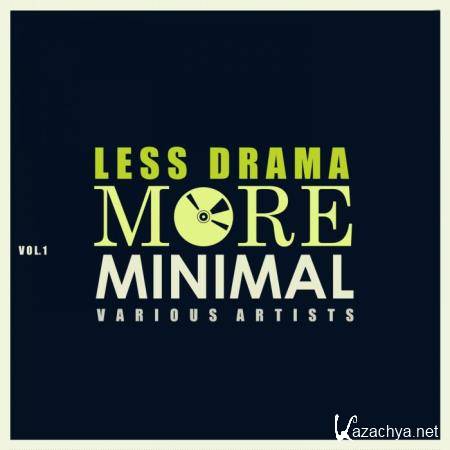 Less Drama More Minimal, Vol. 1 (2019)