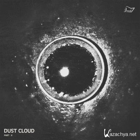 Dust Cloud Part X (2019)
