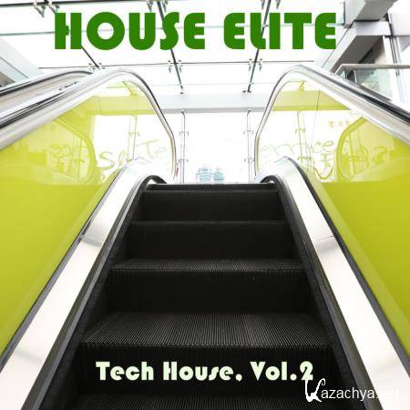 House Elite - Tech House, Vol. 2 (2019)