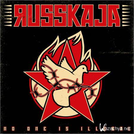 Russkaja - No One is Illegal (2019)