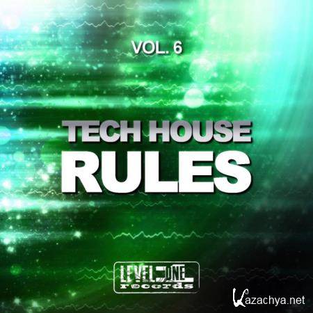 Tech House Rules, Vol. 6 (2019)