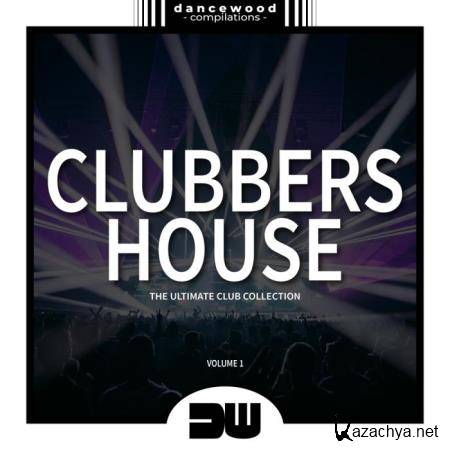 Clubbers House, Vol. 1 (2019)