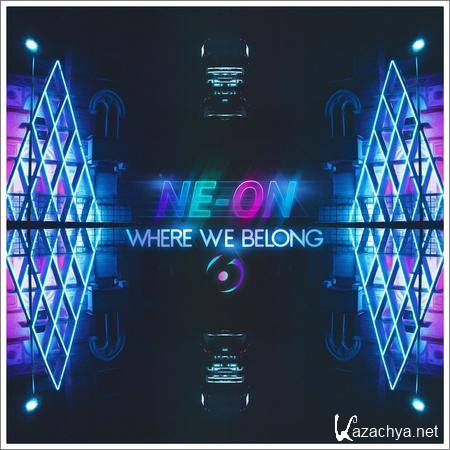 NE-ON - Where We Belong (2019)