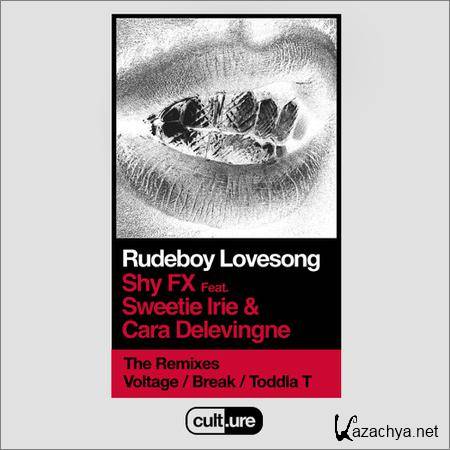 Shy FX - Rudeboy Lovesong (feat. Sweetie Irie and Cara Delevingne) (Remixes) (2019)