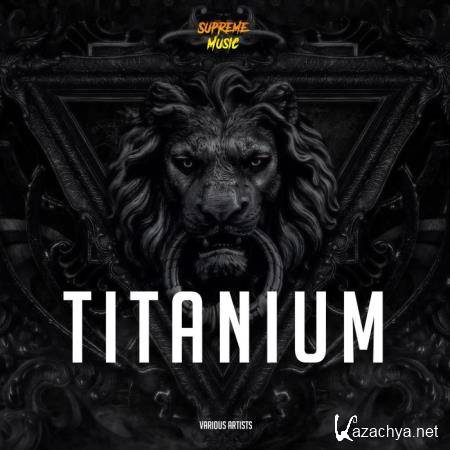 Supreme Music - Titanium (2019)