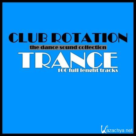 Dance Cube Records - Club Rotation: Trance (2019)