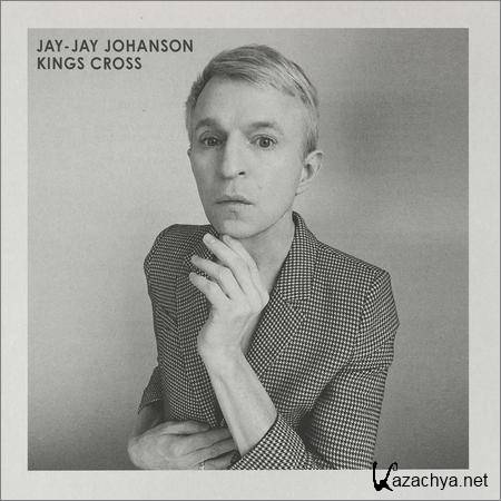Jay-Jay Johanson - Kings Cross (2019)