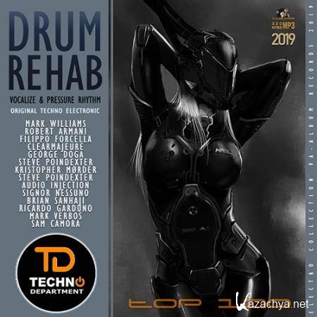 Drum Rehab: Vocalize & Pressure Rhythm (2019)