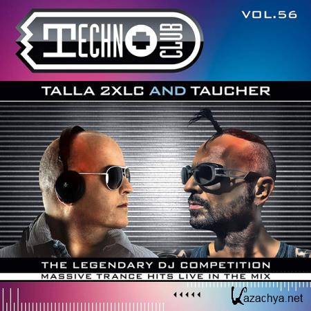 Talla 2XLC & Taucher - Techno Club Vol. 56 (2019) FLAC