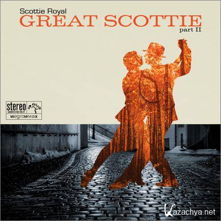 Scottie Royal - Great Scottie Pt. II (2019)
