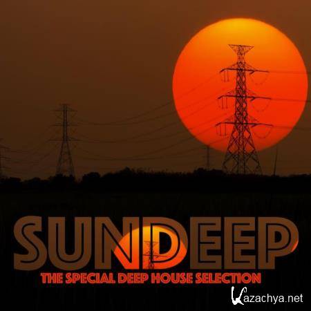 Sundeep (The Special Deep House Selection) (2019)