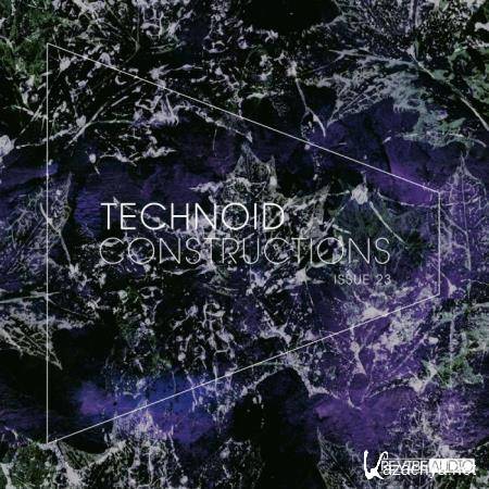 Technoid Constructions, Issue 23 (2019)