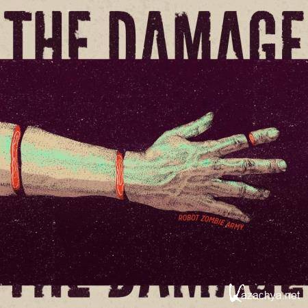 Robot Zombie Army - The Damage (2019) FLAC