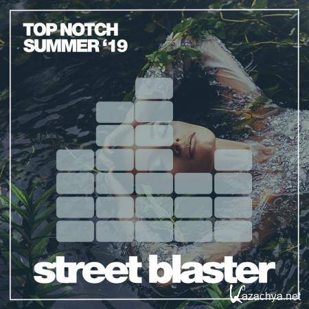 Top Notch Summer '19 (2019)