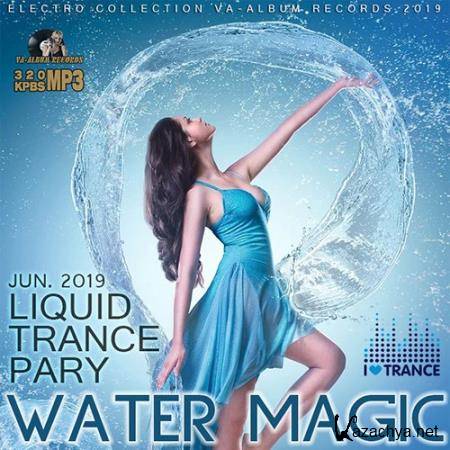 Water Magic: Liquid Trance Party (2019)